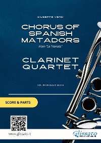 Cover Clarinet Quartet "Chorus of Spanish Matadors" score & parts