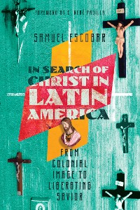 Cover In Search of Christ in Latin America