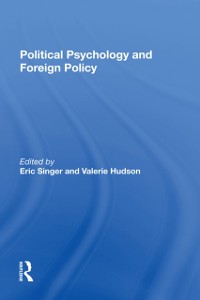 Cover Political Psychology And Foreign Policy
