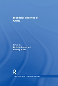 Cover Biosocial Theories of Crime