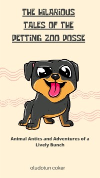 Cover The Hilarious Tales of the Petting Zoo Posse