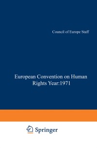 Cover Yearbook of the European Convention on Human Rights / Annuaire dela convention Europeenne des Droits de L'Homme