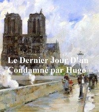 Cover Le Dernier Jour d'un Condamne