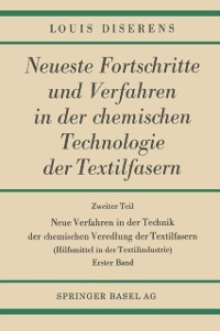 Cover Neue Verfahren in der Technik der chemischen Veredlung der Textilfasern