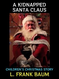 Cover A Kidnapped Santa Claus