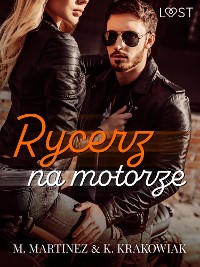 Cover Rycerz na motorze – opowiadanie erotyczne