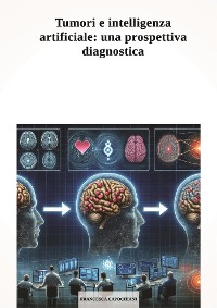 Cover Tumori e intelligenza artificiale: una prospettiva diagnostica