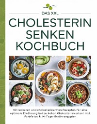 Cover Das XXL Cholesterin senken Kochbuch