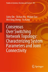 Cover Consensus Over Switching Network Topology: Characterizing System Parameters and Joint Connectivity