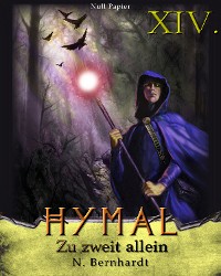 Cover Der Hexer von Hymal, Buch XIV: Zu zweit allein