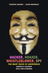 Cover Hacker, Hoaxer, Whistleblower, Spy