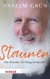 Cover Staunen – Die Wunder im Alltag entdecken