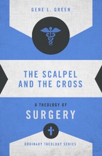 Cover Scalpel and the Cross