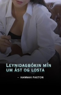 Cover Leynidagbókin mín um ást og losta