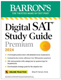 Cover Digital SAT Study Guide Premium, 2024: 4 Practice Tests + Comprehensive Review + Online Practice