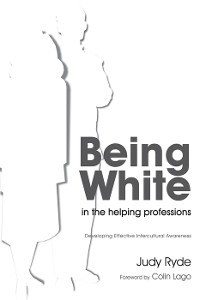 Cover Being White in the Helping Professions