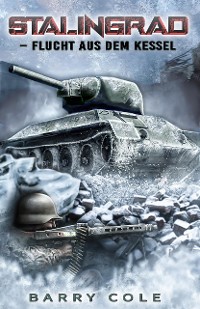 Cover Stalingrad – Flucht aus dem Kessel