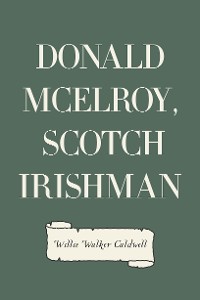 Cover Donald McElroy, Scotch Irishman