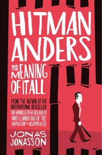 Cover Hitman Anders and the Meaning of It All