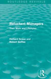 Cover Reluctant Managers (Routledge Revivals)