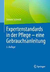 Cover Expertenstandards in der Pflege - eine Gebrauchsanleitung