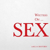 Cover Writers on... Sex