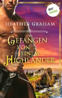 Cover Gefangen von einem Highlander: Die Highland-Kiss-Saga - Band 3