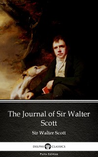 Cover The Journal of Sir Walter Scott by Sir Walter Scott (Illustrated)