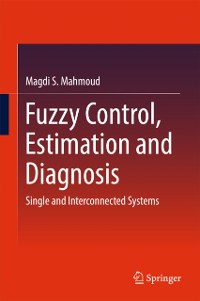 Cover Fuzzy Control, Estimation and Diagnosis