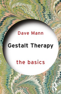 Cover Gestalt Therapy : The Basics