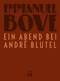 Cover Ein Abend bei André Blutel