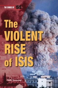 Cover Violent Rise of ISIS
