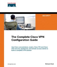 Cover Complete Cisco VPN Configuration Guide, The