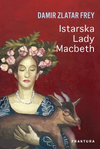 Cover Istarska Lady Macbeth