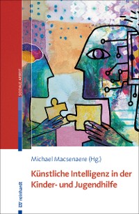 Cover Künstliche Intelligenz in der Kinder- und Jugendhilfe