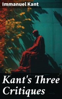 Cover Kant's Three Critiques