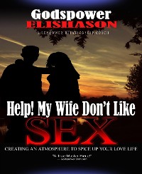 Cover Help! My Wife Don’t Like Sex