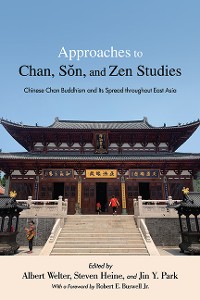 Cover Approaches to Chan, Sŏn, and Zen Studies