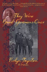 Cover They Were Good Germans Once: A Memoir