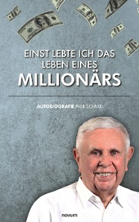 Cover Einst lebte ich das Leben eines Millionärs