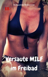 Cover Versaute MILF im Freibad