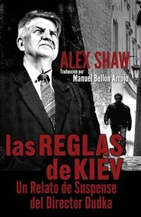 Cover Las Reglas De Kiev.