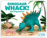 Cover Dinosaur Whack! The Stegosaurus