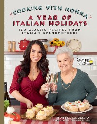 Cover Cooking with Nonna: A Year of Italian Holidays