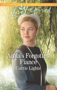 Cover Anna's Forgotten Fiance (Mills & Boon Love Inspired) (Amish Country Courtships, Book 2)