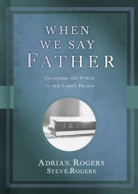 Cover When We Say Father