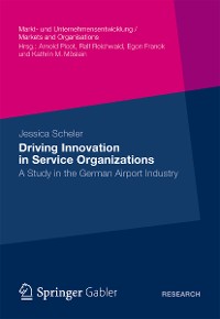 Cover Driving Innovation in Service Organisations