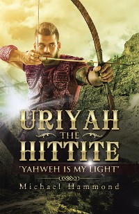 Cover Uriyah the Hittite