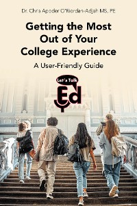 Cover Getting the Most Out of Your College Experience