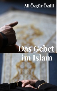 Cover Das Gebet im Islam